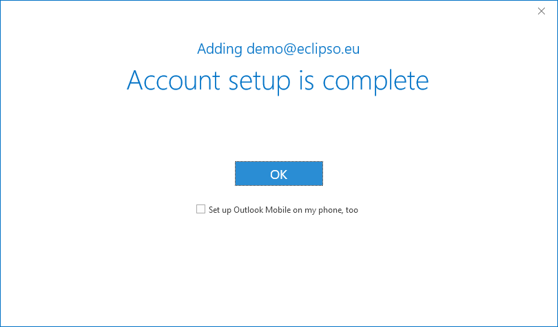 Microsoft Outlook 2019 / 365 - Account setup complete